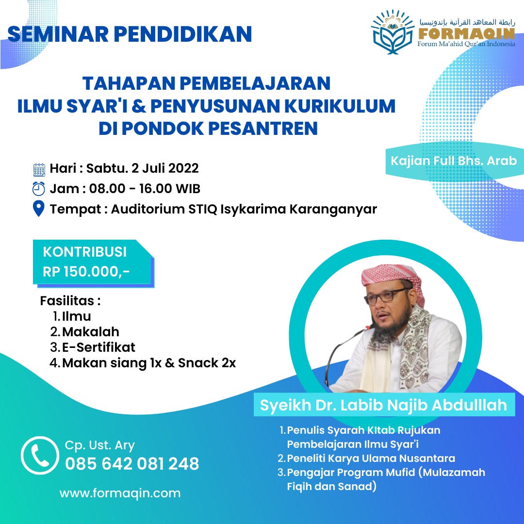SEMINAR PENDIDIKAN  TAHAPAN PEMBELAJARAN ILMU SYAR’I & PENYUSUNAN KURIKULUM DI PONDOK PESANTREN