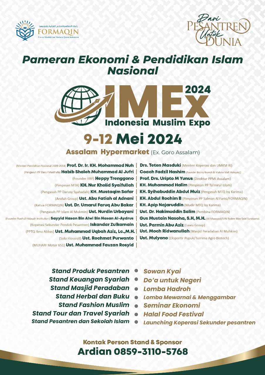 Pameran Nasional Ekonomi dan Pendidikan Islam : Indonesia Muslim Expo 2024